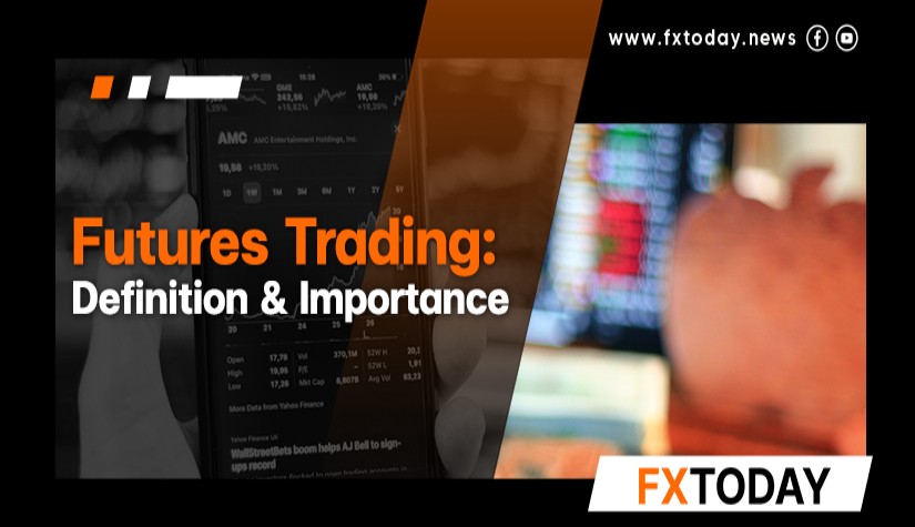 Futures Trading:Defination & Importance